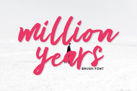 Million Years: A Paint Brushed Script Font for Elegant Editorial Design