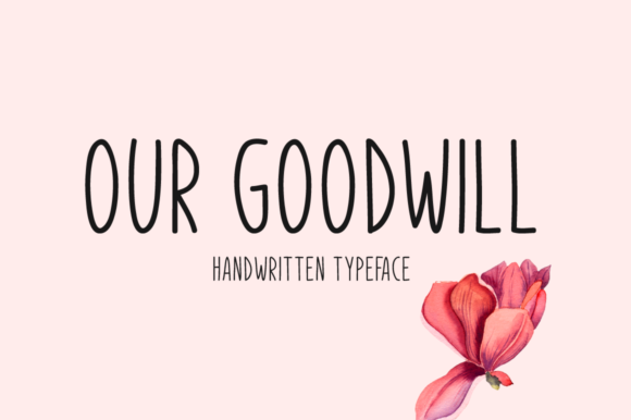 Our Goodwill Script Handwritten Font for Crafters & Sellers