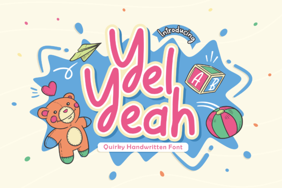 Yel Yeah: A Whimsical Script Font for Warm, Authentic Branding